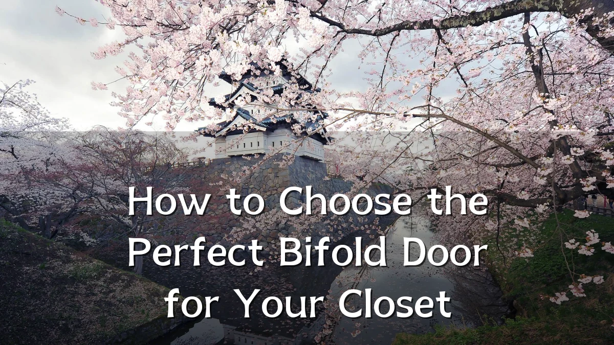 How to Choose the Perfect Bifold Door for Your Closet
