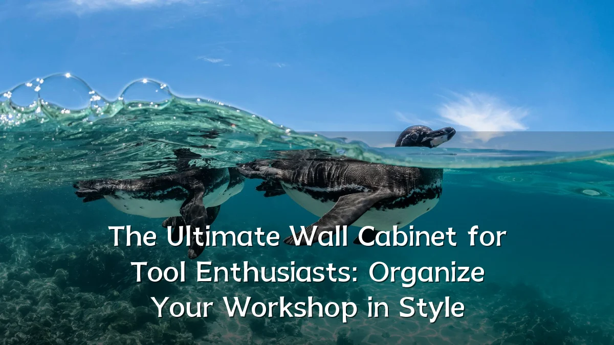 The Ultimate Wall Cabinet for Tool Enthusiasts: Organize Your Workshop in Style